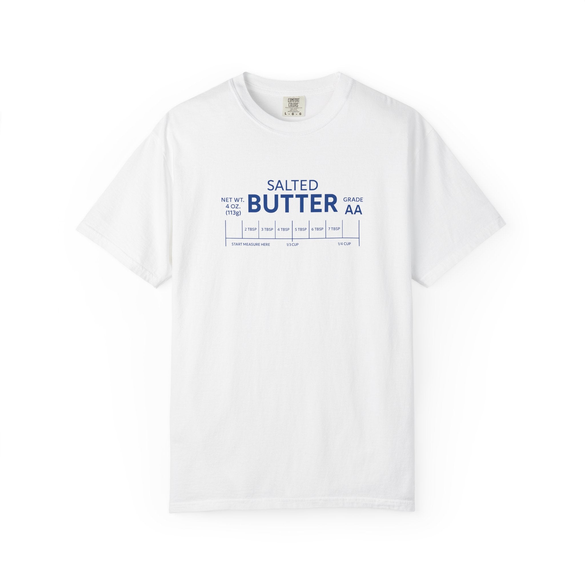 Salted Butter Measurement Shirt