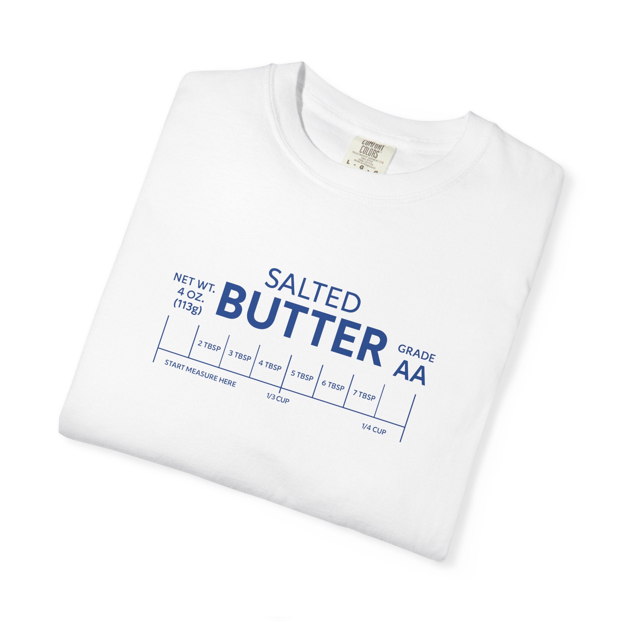 Salted Butter Measurement Shirt