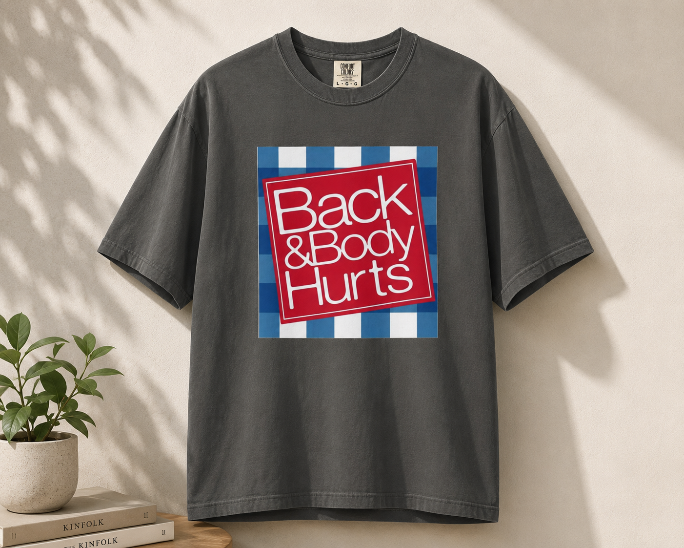 Funny Back Pain Graphic Tee